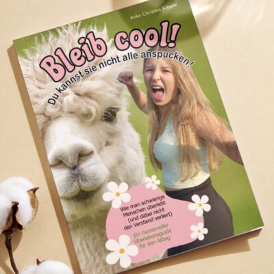 Bleib cool! Du kannst sie nicht alle anspucken!